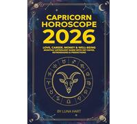 CAPRICORN HOROSCOPE 2026: Love, Career, Money & Well-Being | Monthly Astrology Guide with Key Dates, Retrogrades & Predictions (2026 Monthly Astrology Horoscope for All 12 Zodiac Signs)