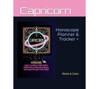 Capricorn Horoscope Planner & Tracker +: Relax & Color