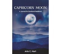 CAPRICORN MOON: A Journal for Emotional Resilience