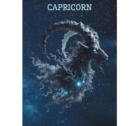 Capricorn Zodiac Journal (Ethereal Zodiac Series): A Structured Astrology Notebook for Ambitious & Disciplined Minds