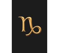 Capricorn Zodiac Notebook: Black and Gold Lined Journal for Astrology and Star Sign Lovers, 80 Pages, 6 × 9 Inches