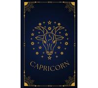 Capricorn: Zodiac Notebook | Horoscope & Astrology Journal | Celestial Goat Edition | 200 Pages | 5.5 x 8.5" | Paperback