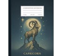 Capricorn Zodiac Notebook: Mountain Spirit - A Journal for Ambition, Strength, and Success