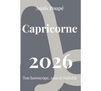 Capricorne 2026: Prévisions astrologiques claires pour l’année 2026 (Horoscope honnête 2026)