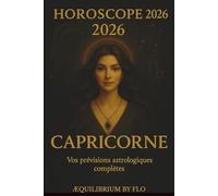 CAPRICORNE : horoscope 2026: Amour, Travail, Santé : vos prévisions complètes pour 2026
