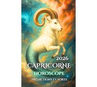 Capricorne: Horoscope, Prédictions et Sorts