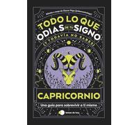 Capricornio: Todo lo que odias de tu signo y todavía no sabes (Voces de hoy)