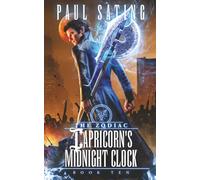Capricorn's Midnight Clock: The Zodiac Book 10