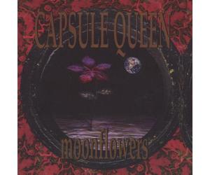Capsule Queen - Moonflowers
