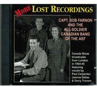 Capt.Bob Farnon and the All-Soldier Canadian Band of the AEF - More Lost Recordings