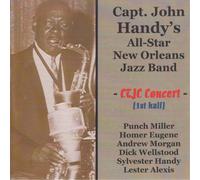 Capt. John Handys New Orleans All-Star Band - At The Connecticut Traditional Jazz Club 1970 1St Half