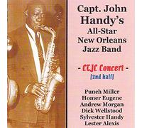 Capt. John Handy's New Orleans All At the Connecticut Traditional Jazz Club (CD)