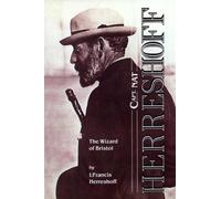 Capt. Nat Herreshoff: The Wizard of Bristol