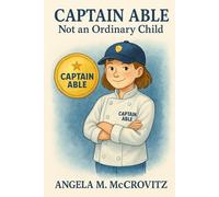 Captain Able: Not an Ordinary Child