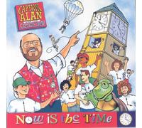 Captain Alan and the Captain's Crew - Now is the Time
