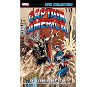 CAPTAIN AMERICA EPIC COLLECTION: THE SUPERIA STRATAGEM – Nueva impresión
