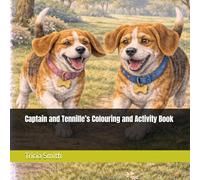 Captain and Tennille’s Colouring and Activity Book (The Adventures of Captain and Tennille)