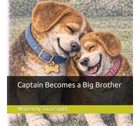 Captain Becomes a Big Brother (The Adventures of Captain and Tennille)