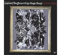Captain Beefheart And His Magic Band - Mirror Man