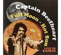 Captain Beefheart - Full Moon: Hot Sun Live In Kansas: 22nd April 1974 [Vinilo]