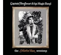 Captain Beefheart & His Magic Band - Mirror Man Sessions [Vinilo]