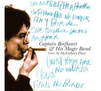 Captain Beefheart & His Magic Hand - Live at My Father's Place