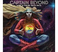 Captain Beyond - Lost & Found 1972-1973