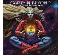 Captain Beyond - Lost & Found 1972-1974
