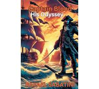 Captain Blood: His Odyssey