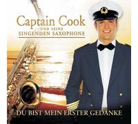 Captain Cook - du Bist Mein Erster Gedank [Import]