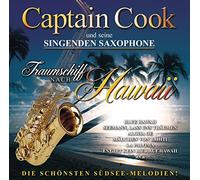 Captain Cook & Seine Sing - Traumschiff Nach Hawai