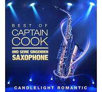 Captain Cook und seine singenden Saxophone - Best Of - Candle Light Romantic