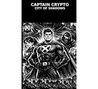 Captain Crypto: City of Shadows