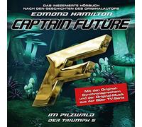 Captain Future - Der Triumph 05: im Pilzwald [Import]