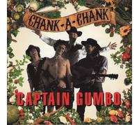 Captain Gumbo - Chank-A-Chank