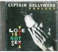 Captain Hollywood Project - Love is not sex