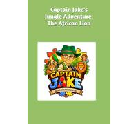 Captain Jake's Jungle Adventure: The African Lion