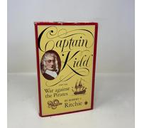 Captain Kidd and the War Against the Pirates