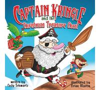Captain Kringle and the Christmas Treasure Chest