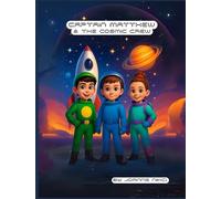 Captain Matthew & the Cosmic Crew