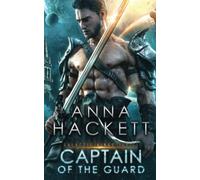 Captain of the Guard: 3 (Galactic Kings)