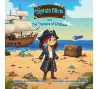 Captain Olivia and The Treasure of Kindness