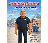 Captain Ready's Adventures: Lost But Not Scared
