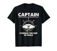 Captain Ship of Fools Humor náutico Arte Gráfico Camiseta