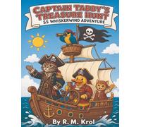 Captain Tabby's Treasure Hunt: SS Wiskerwind Adventure (Captain Tabby's Adventures Coloring Books)