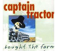Captain Tractor - Bought The Farm