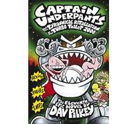 Captain Underpants and the Tyrannical Retaliation of the Turbo Toilet 2000: 11