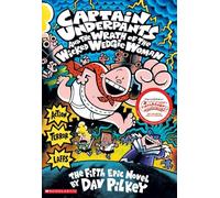 Captain Underpants Wrath of the Wrath Wedgie Woman: 5
