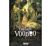 Captain Voodoo. Band 3: Das Ende von Port-Royal