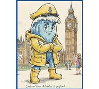 Captain Wave Adventures: England: A Fun Colouring Book for Kids Ages 4-8 Featuring London Landmarks and British Culture